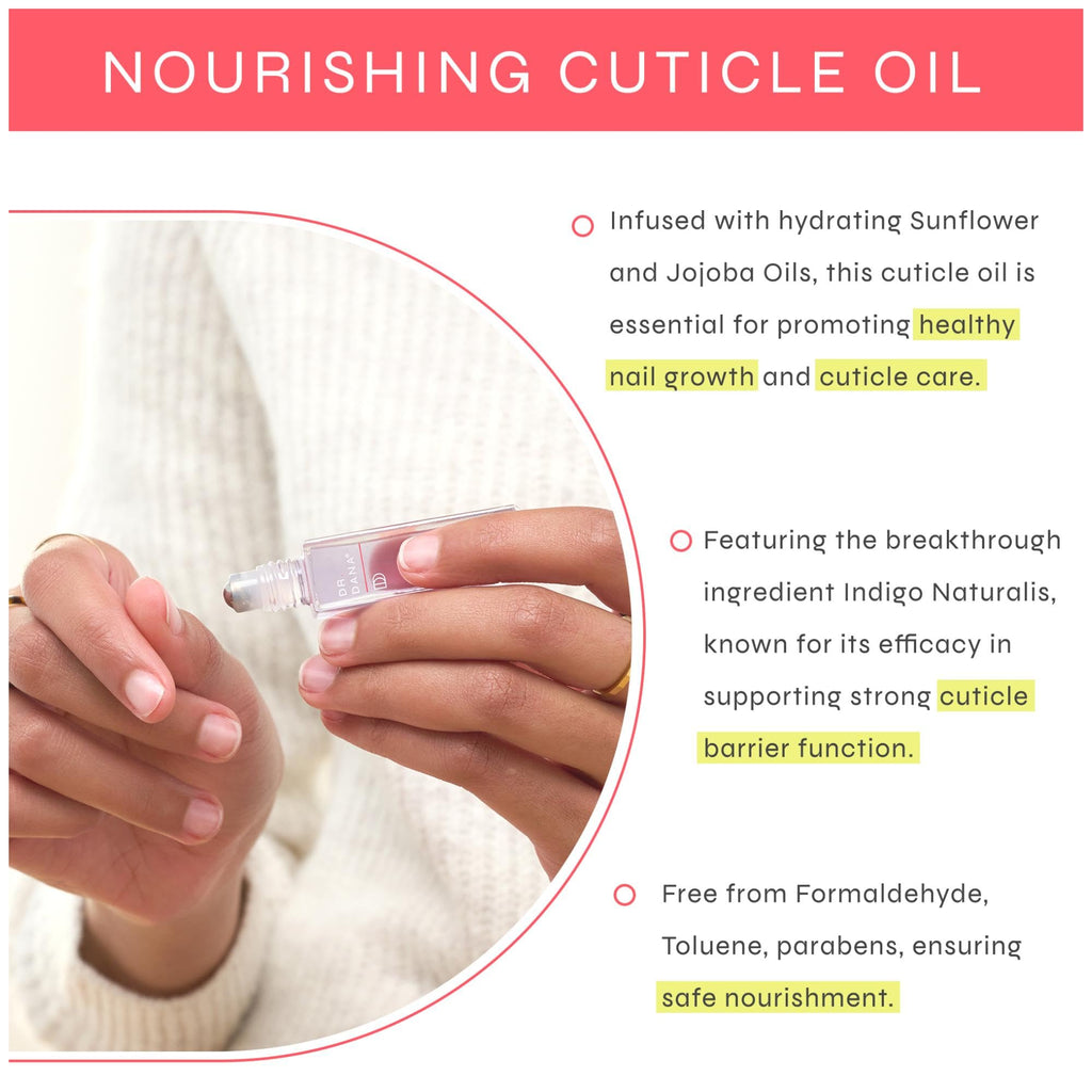 Nourishing Cuticle Oil Hydrated Cuticles & Healthy Nail Growth Dr. Dana